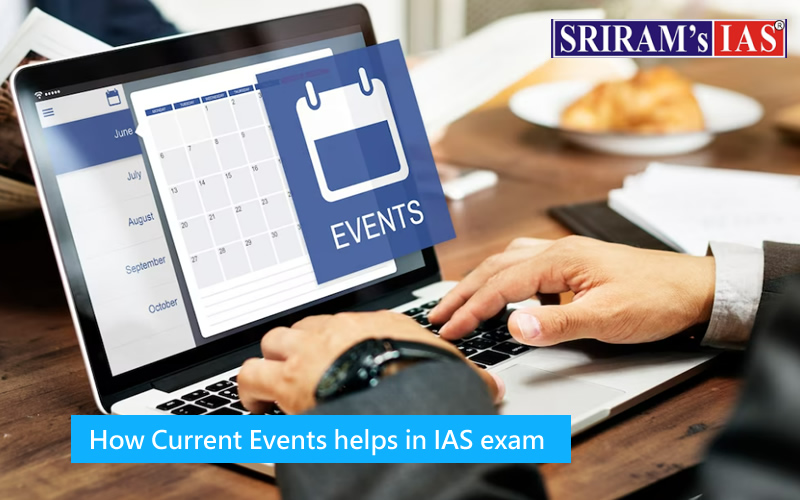 How Current Events helps in IAS exam